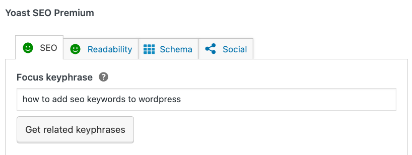 Yoast premium analysis for How to add SEO keywords to WordPress